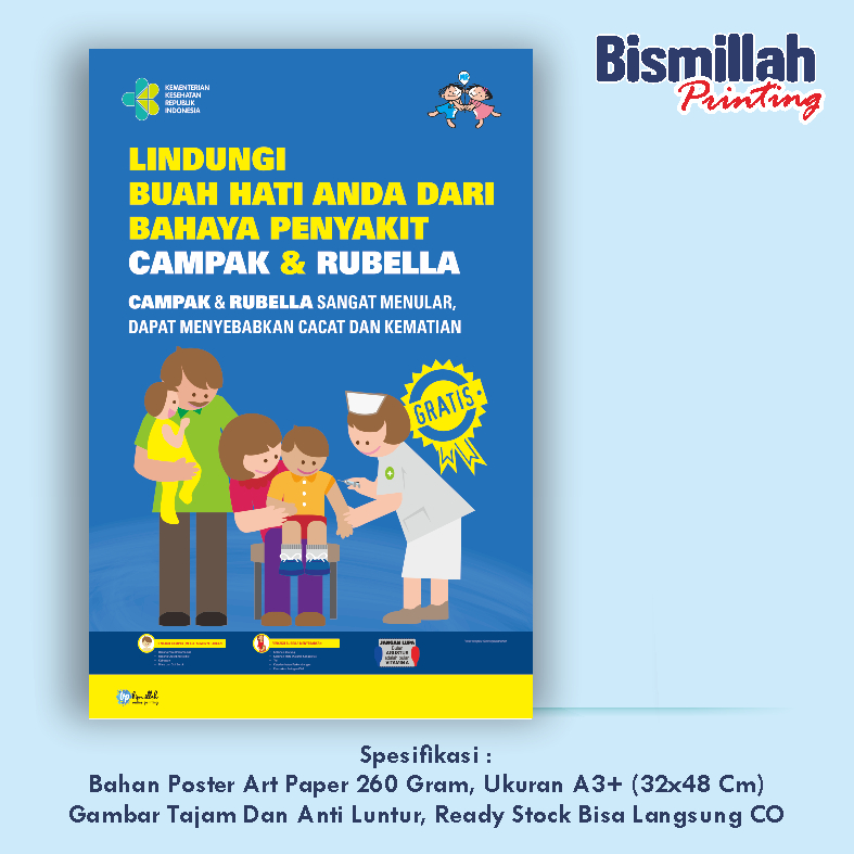 

Poster Kesehatan Lindungi Buah Hati Anda Dari Bahaya Campak & Rubella