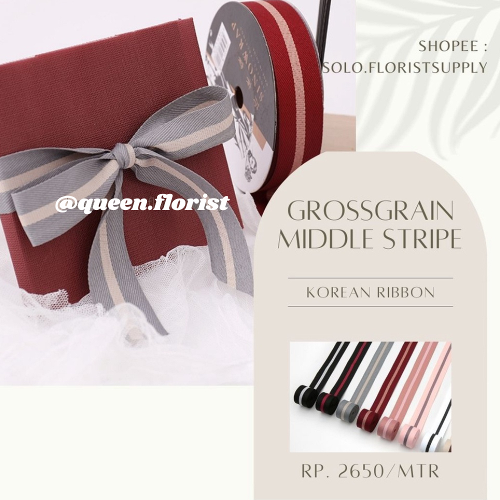 

PITA GROSSGRAIN MIDDLE STRIPE LIST KOREAN RIBBON MOTIF GARIS TENGAH LEBAR 2.6CM PREMIUM PITA KADO GIFT BOUQUET DEKORASI PITA ORGANDI TRANSPARAN UJUNG MOTIF GARIS PITA KAIN TILE TRANSPARAN PITA KADO HIAS PER METER CRAFT KERAJINAN TANGAN