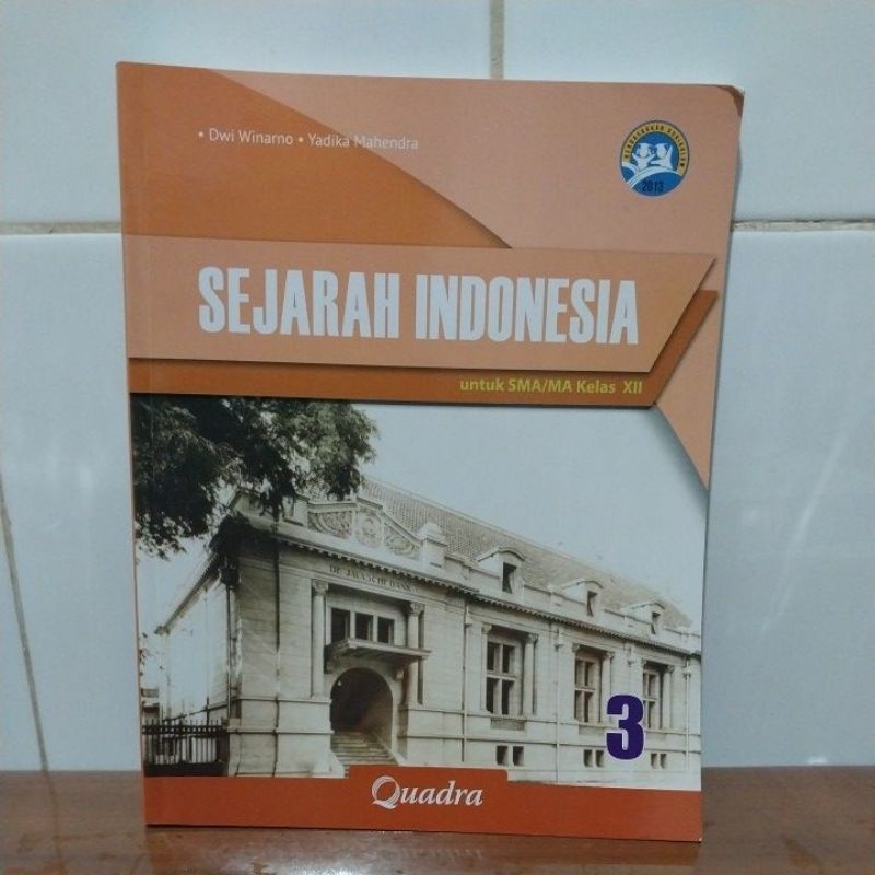 

Sejarah Indonesia kelas XII (Swi Winarno)