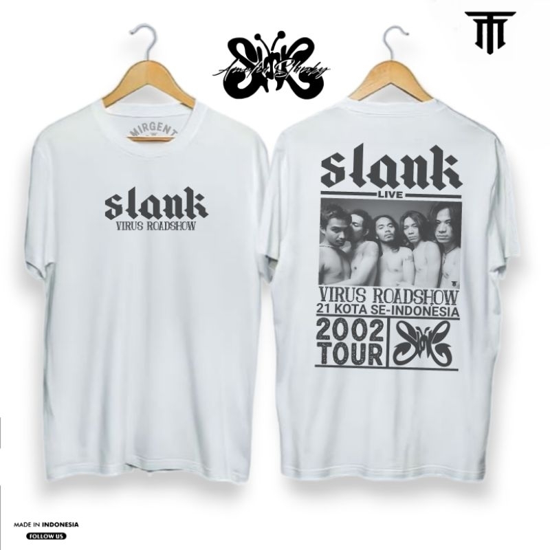 KAOS SLANK ORIGINAL - SLANK TOUR 2002 VIRUS ROADSHOW - KAOS DISTRO SLANK  - KAOS SLANK POTLOT
