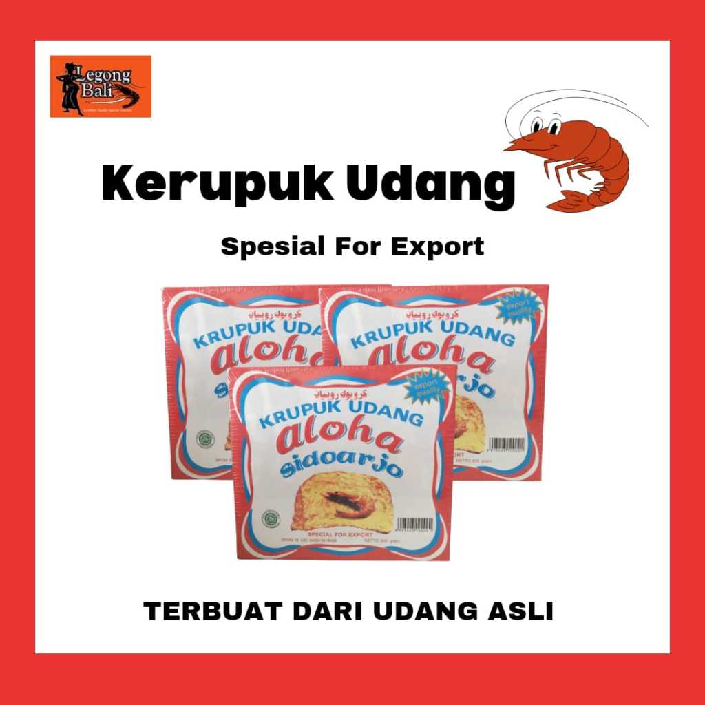 

Legong Bali Aloha Kerupuk Udang Merah Export Quality 500gr