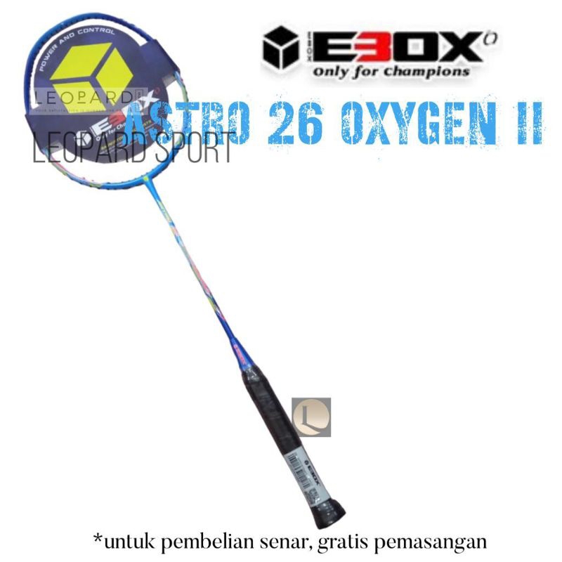 Raket Badminton EBOX ASTRO 26 OXYGEN II / Raket Oxygen Ebox