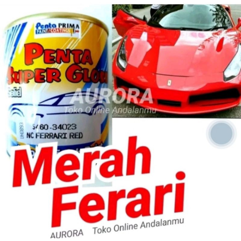Cat Penta Super Gloss Ferrari Red 5460-34023 Merah Solid Merah Cerah
