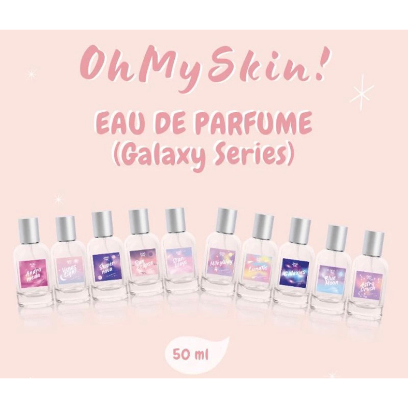OH MY SKIN Eau De Parfume Galaxy Series
