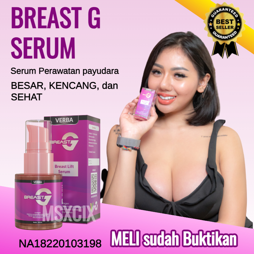 BREAST G SERUM BPOM - BREAST G PEMBESAR PAYUDARA ALAMI - MENGENCANGKAN MELEMBUTKAN - PEMBESAR PAYUDA