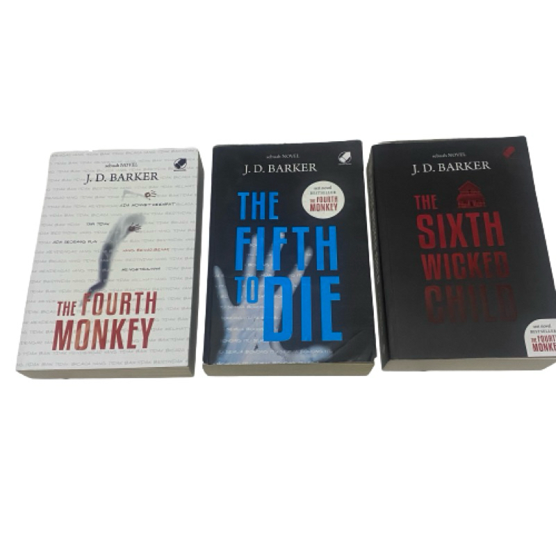 The Fourth Monkey, The Fifth to Die, Sixth wicked Child - J D Barker J.D. barker Novel preloved nove