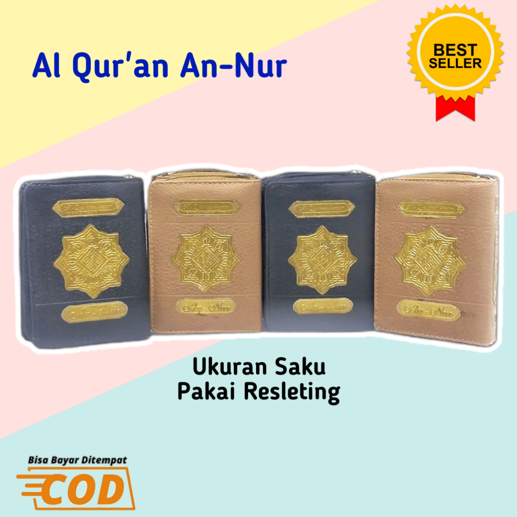 Al Quran An Nur / Al Quran Ustmani / Al Quran Kudus / Al Quran Usmani / Alquran 30 Juz / Alquran / A
