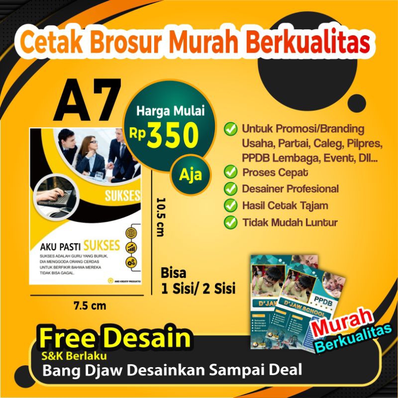 Cetak Brosur A7 untuk Pilpres/EVENT/PPDB/Promosi