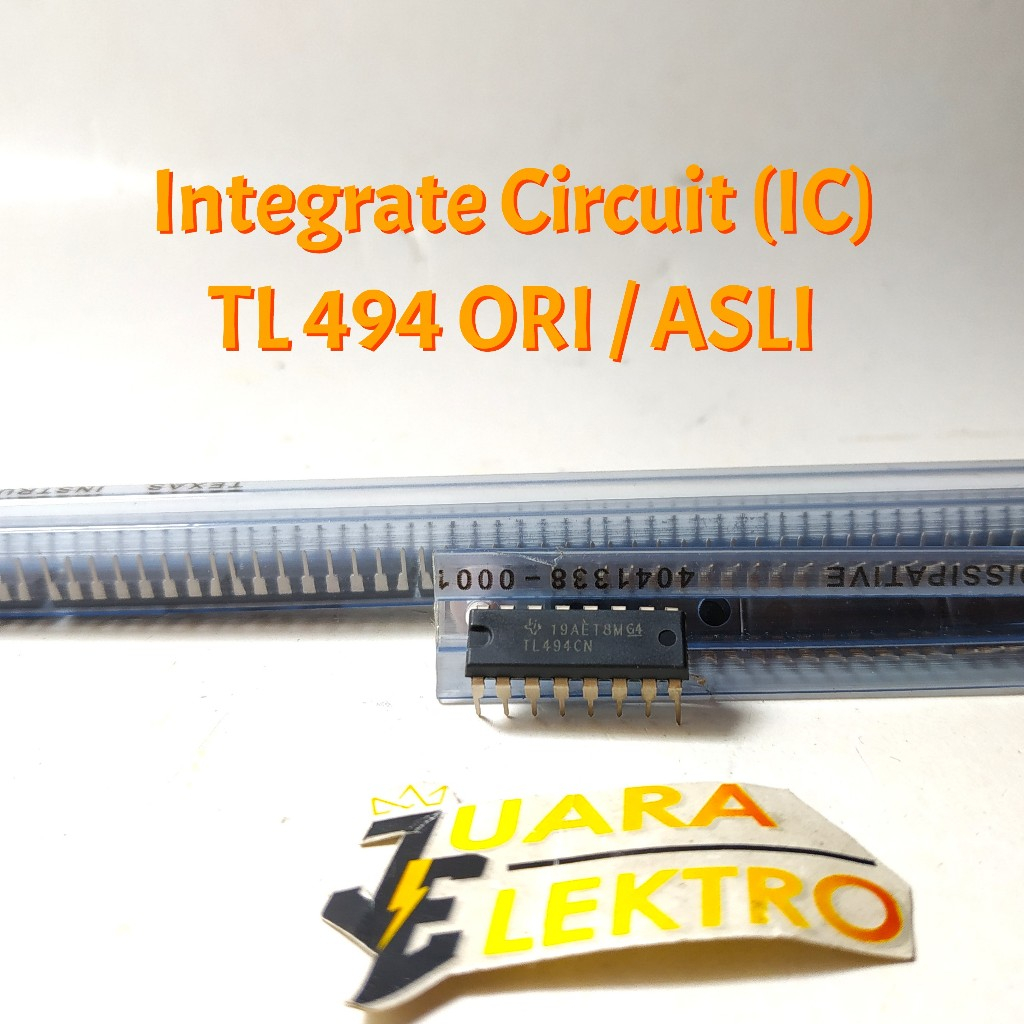 INTEGRATED CIRCUIT (IC) TL 494 ORI | IC TL494 / ASLI