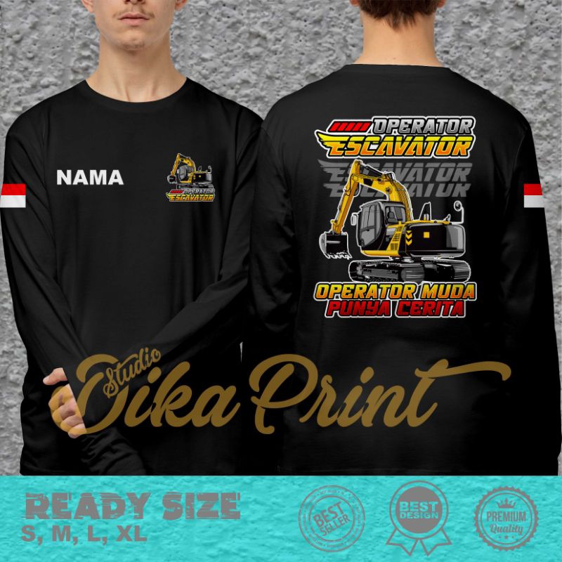 Kaos Operator Excavator Muda Punya Cerita