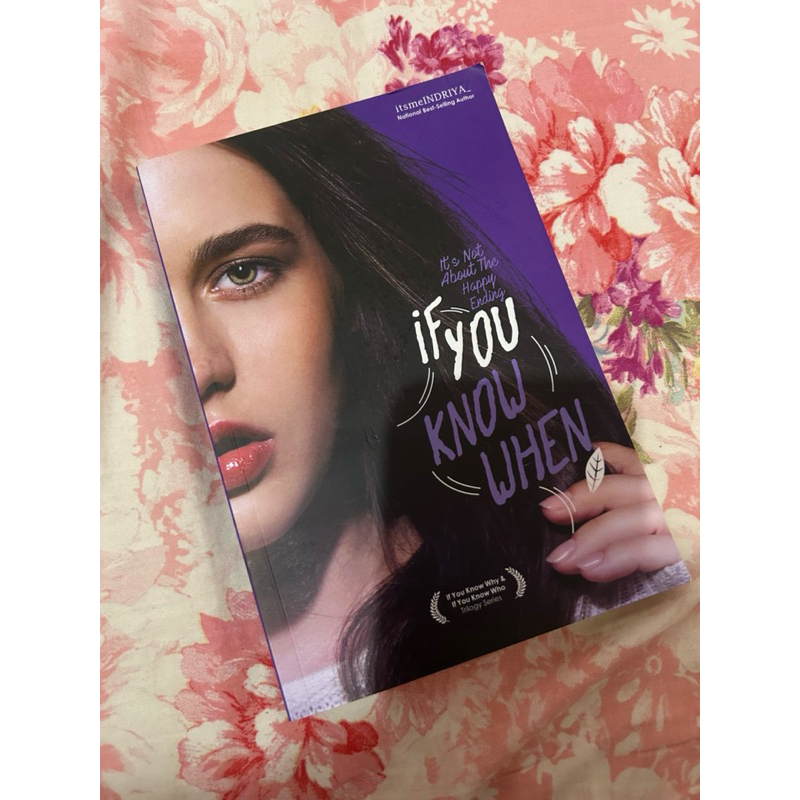 PRELOVED - Novel ‘If You Know When’ by itsmeINDRIYA_