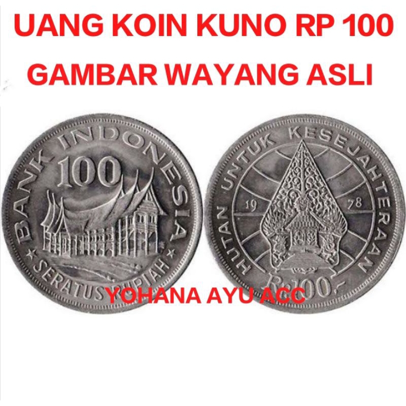 UANG KOIN KUNO / JADUL RP 100 GAMBAR WAYANG ASLI