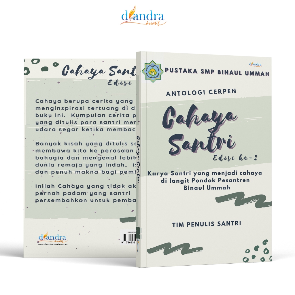 Cahaya Santri Kumpulan Cerpen Karya Tim Penulis Santri Binaul Ummah