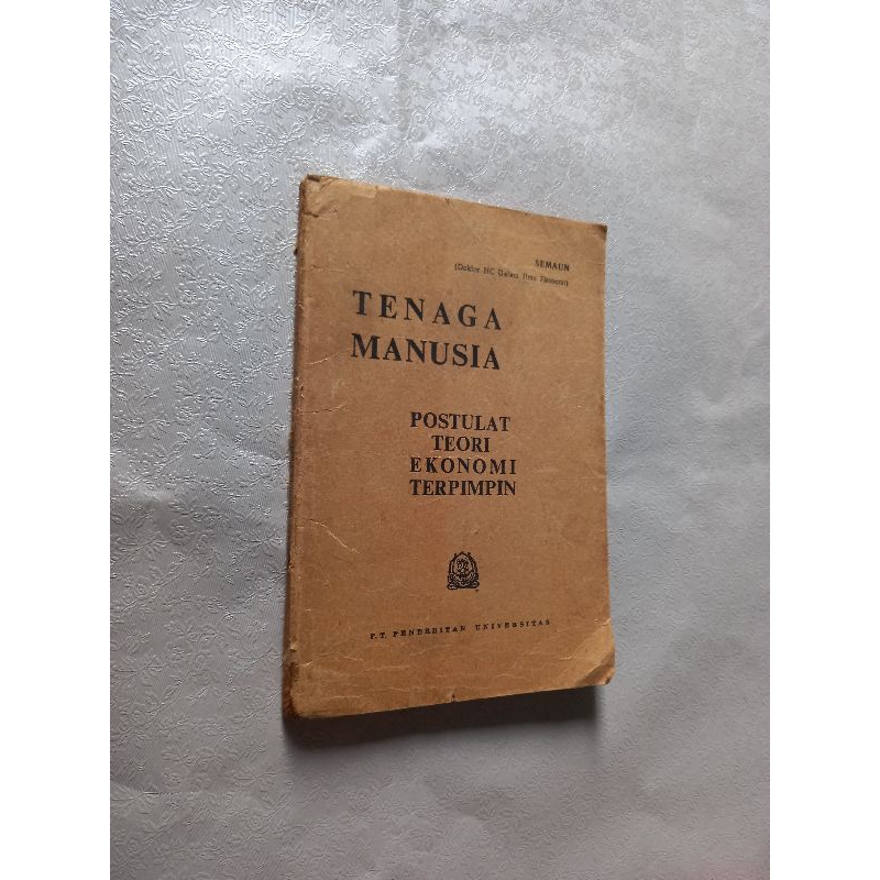 Tenaga manusia ( postulat teori ekonomi terpimpin ) - Semaun