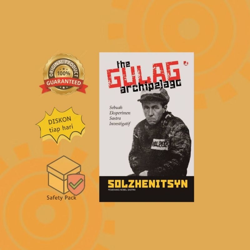 THE GULAG ARCHIPELAGO - Aleksandr Solzhenitsyn