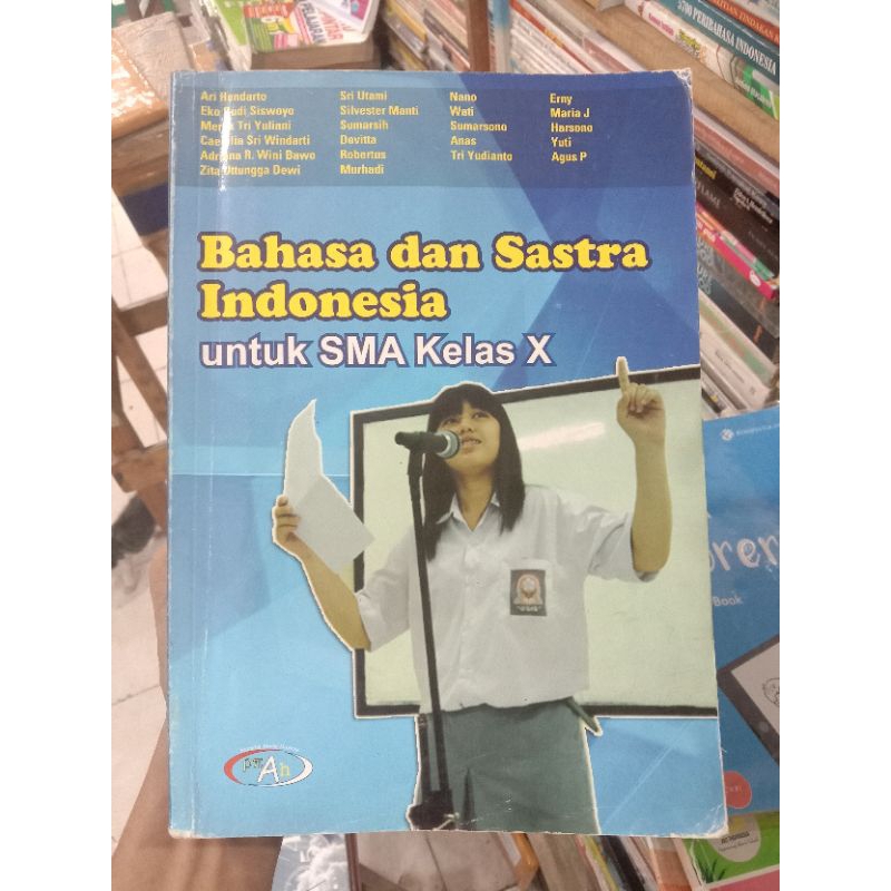 Bahasa dan Sastra Indonesia X SMA.