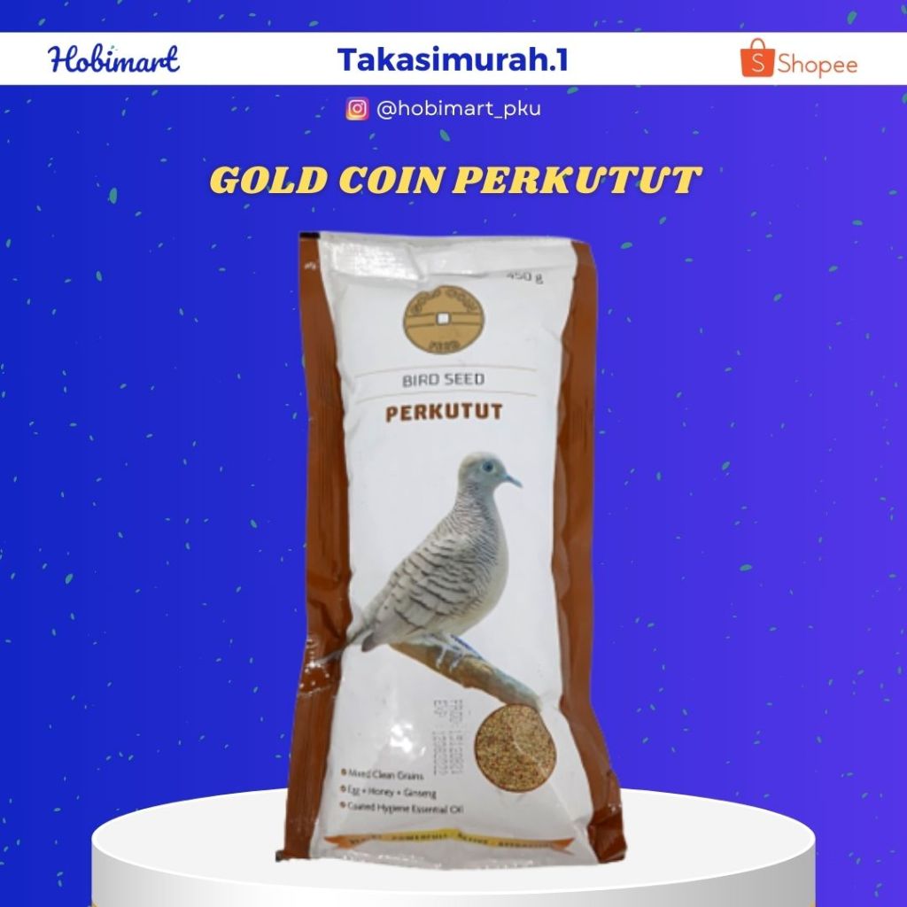 GOLD COIN PERKUTUT
