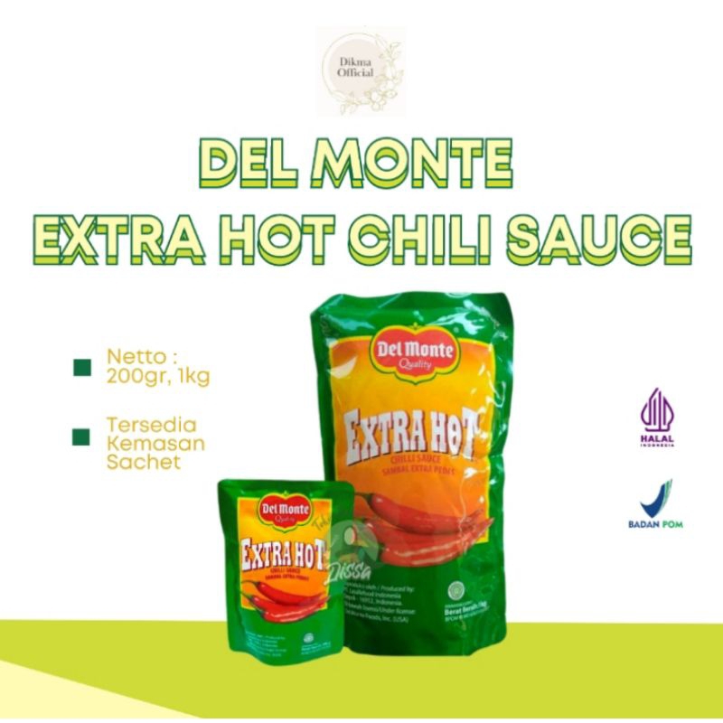 

DELMONTE EXTRA HOT SAUCE 200GR & 1KG - DELMONTE - EXTRA HOT SAUCE