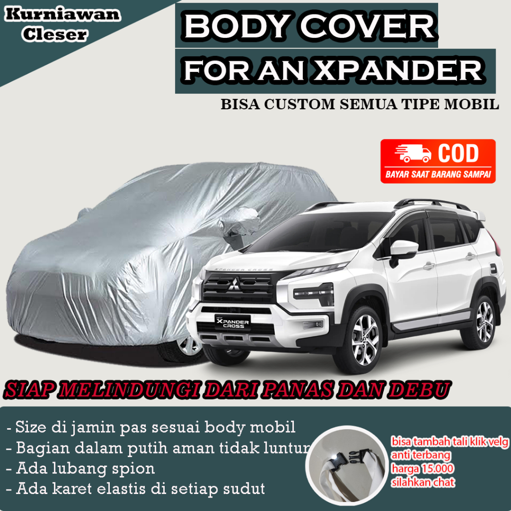 Cover Mitsubishi Xpander/ XPANDER body Cover mobil xpander / Sarung Mobil Xpander Mitsubisi Expander