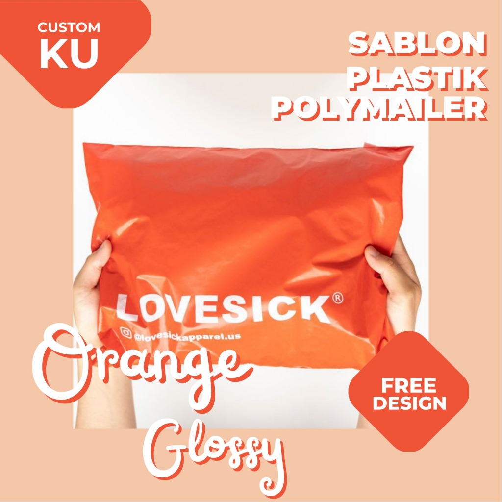 

COSTUM PLASTIK SABLON POLYMAILER PREMIUM ORANGE EDITION