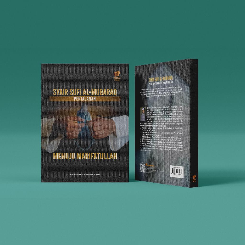 BUKU SYAIR SUFI AL-MUBARAQ PERJALANAN MENUJU MA’RIFATULLAH