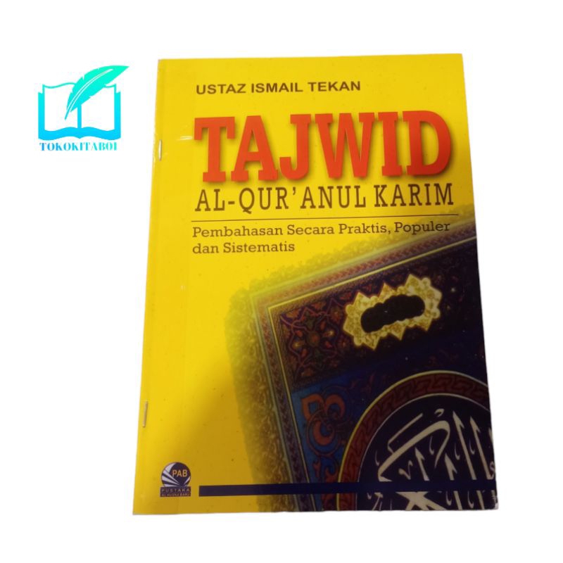 BUKU TAJWID AL-QUR'AN KARIM KARYA ISMAIL TEKAN  HVS