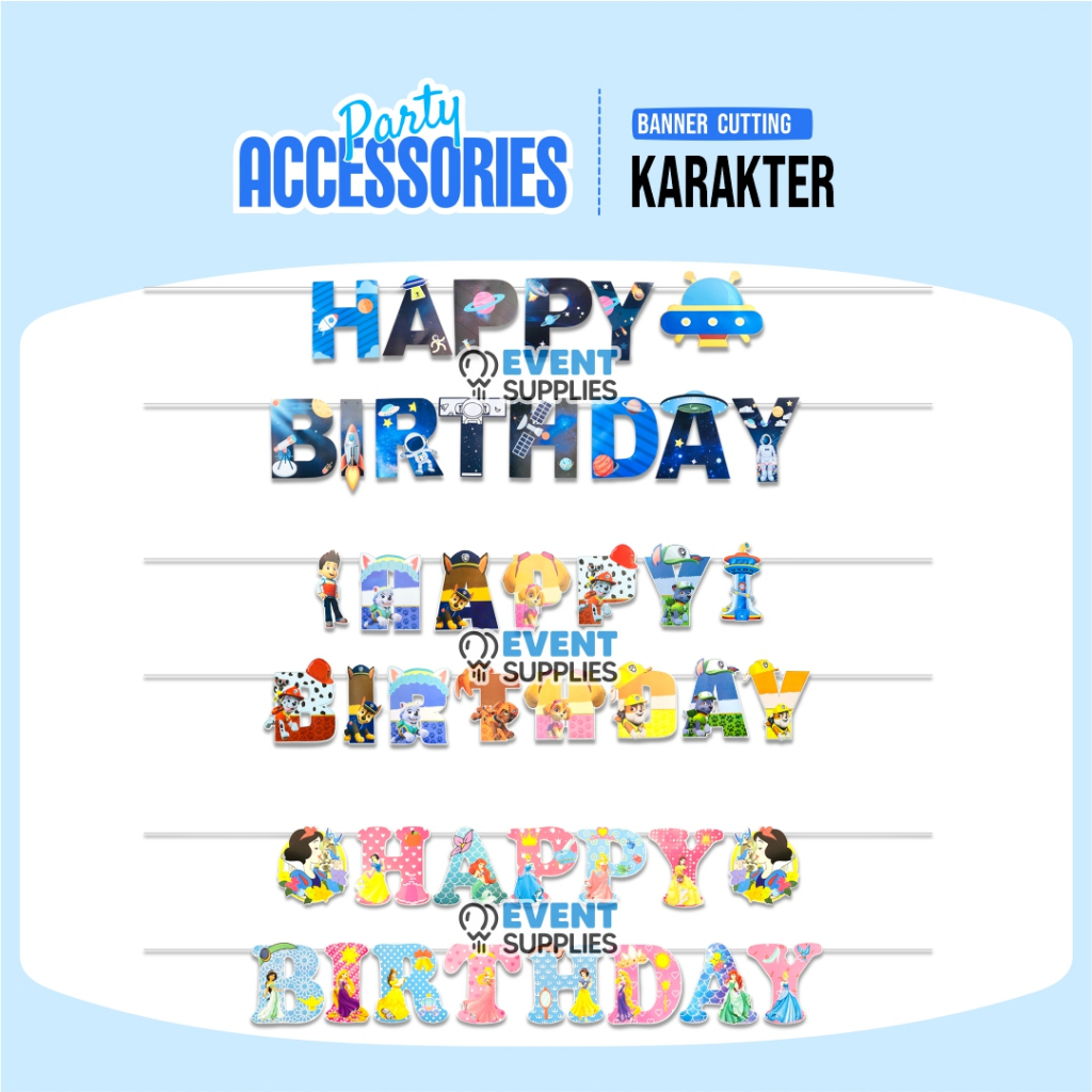 Banner Cutting Happy Birthday Karakter Astronot Frozen Harry Potter Perlengkapan Dekorasi Ultah