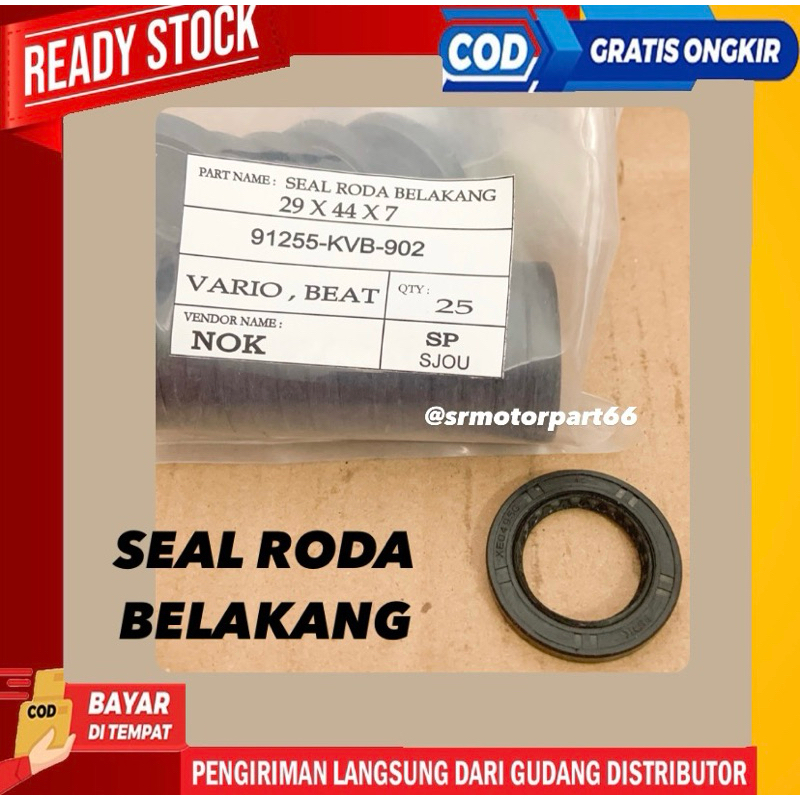 SEAL RODA  BELAKANG 29 X 44 X 7 UNTUK MOTOR VARIO MEREK NOK