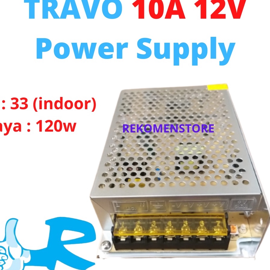 Paling Laris TRAFO 10A 12V TRAVO 10A POWER SUPPLY 10 AMPER 120w 120WATT 12V LED STRIP CCTV.
