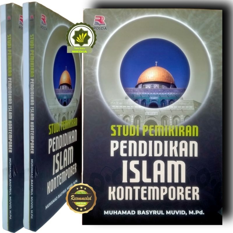 Buku STUDI PEMIKIRAN PENDIDIKAN ISLAM Kontemporer Studi Islam Kajian Pemikiran Tentang Pendidikan Is