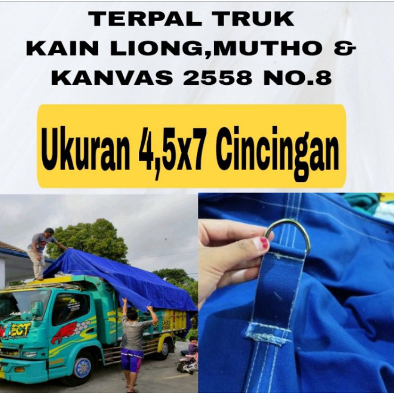 Terpal Truk kain liong/kanvas ukuran 4,5x7 Cincingan