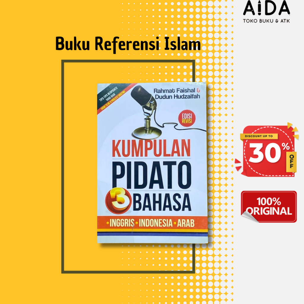 Kumpulan Pidato 3 Bahasa Inggris Arab Indonesia Pustaka Arafah - kumpulan pidato bahasa inggris indo