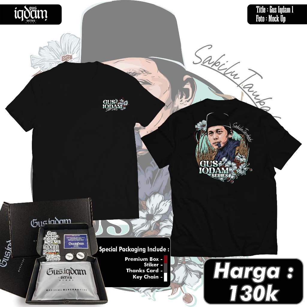 KAOS GUS IQDAM SERIES STORE - GUS IQDAM 1 | KAOS SANTRI | KAOS NUSANTARA | KAOS VIRAL | KAOS MAIYAH 