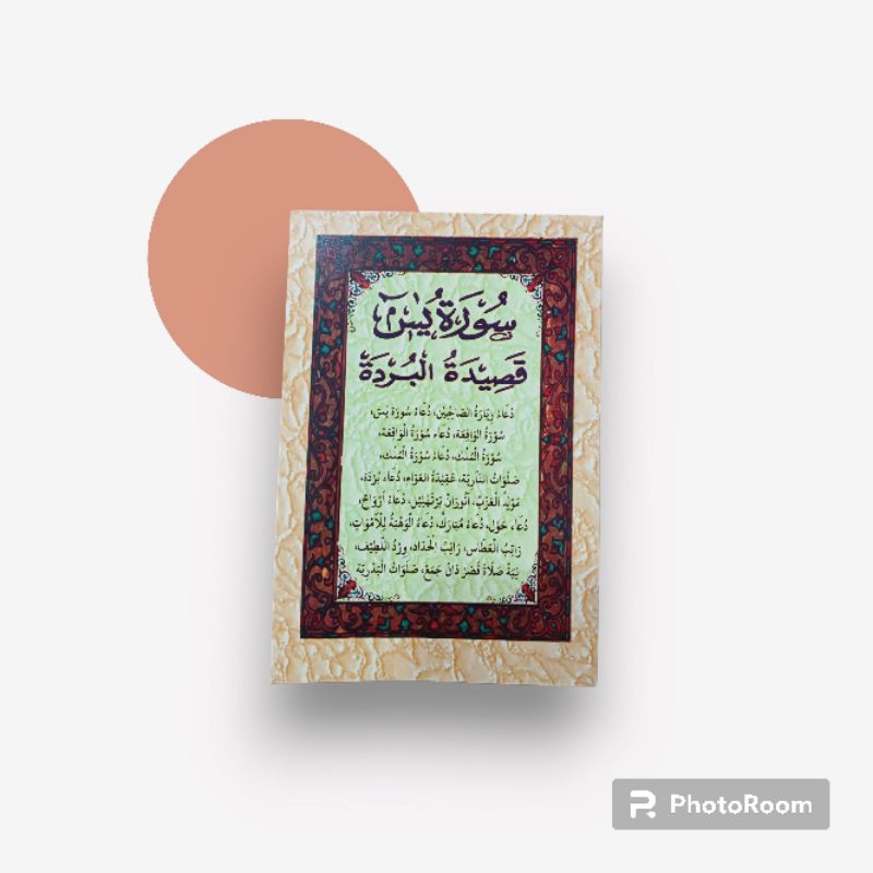 SURAT YASIN DILENGKAPI QASIDAH BURDAH