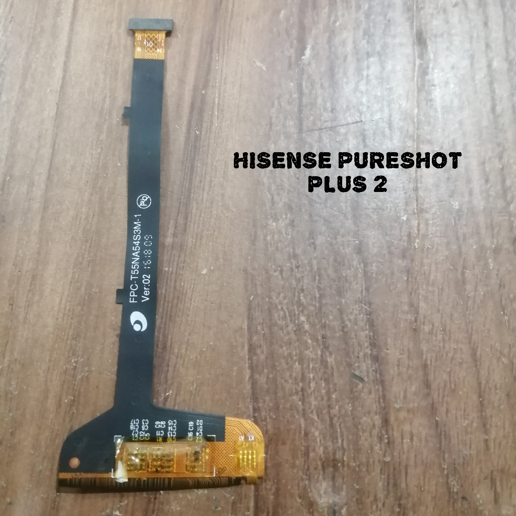 Hisense Pure Shot 2 Plus Fleksibel Flexible Konektor LCD Copotan