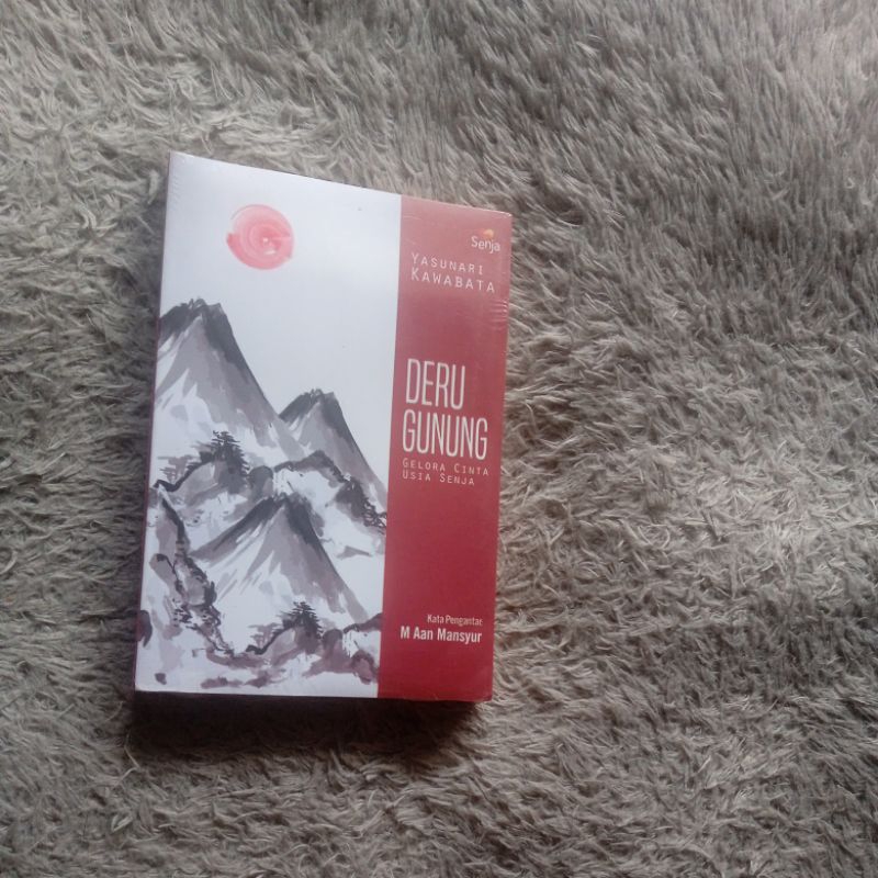 Deru Gunung - Yasunari Kawabata