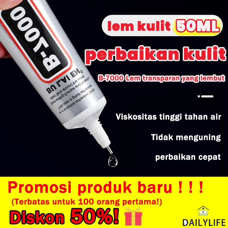 

Lem Kuat Serbaguna Power Glue Strong Adhesive 50 ML - B-7000 - Transparent