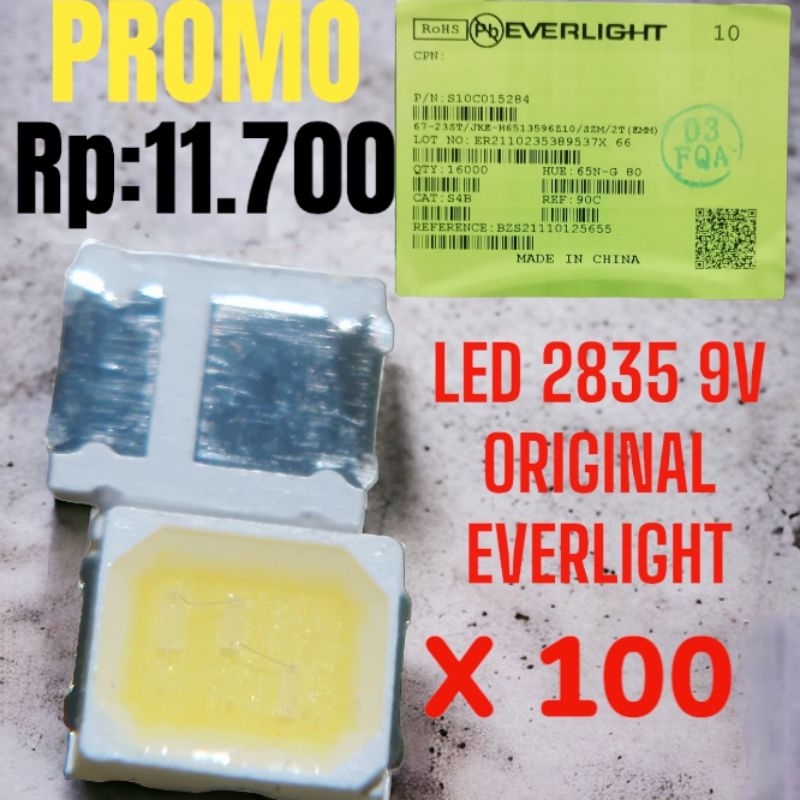led 9v 1W 2835 (100pcs)original  EVERLIGHT & 6V 1W 2835 warna putih 6500k