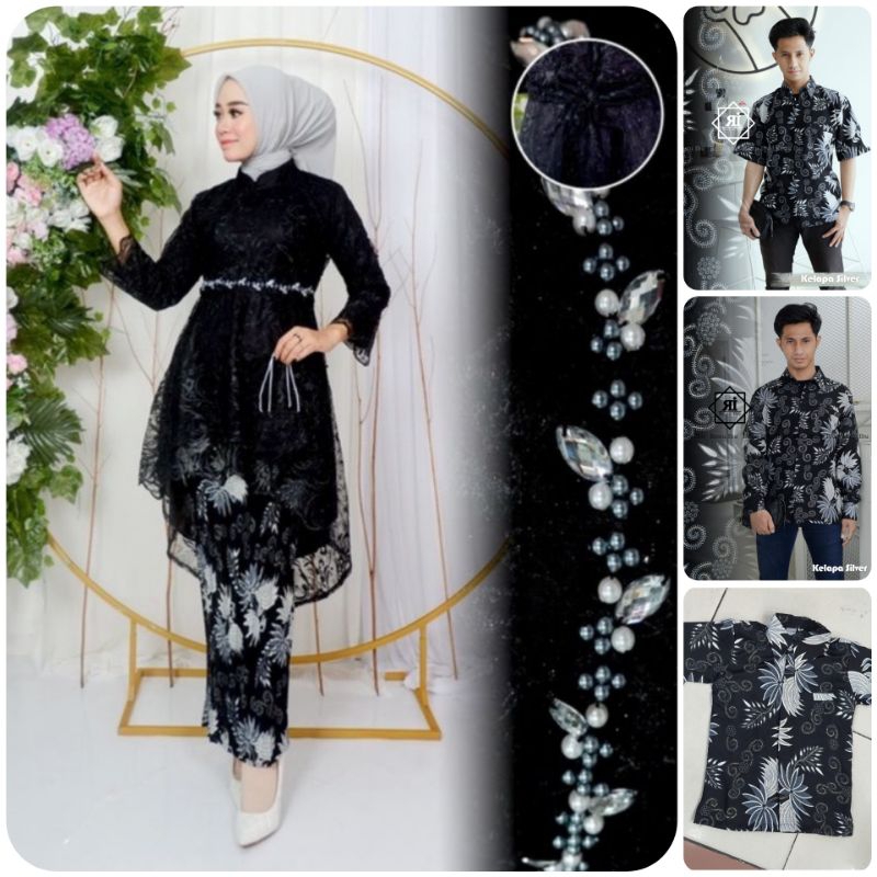 COUPLE / COUPLE KEBAYA LESTY DAN KEMEJA BATIK KELAPA SILVER /COUPLE KELUARGA /COUPLE BATIK MODERN