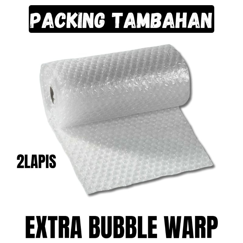 

TAMBAHAN PACKING EXTRA BUBBLE WARP 2LAPIS