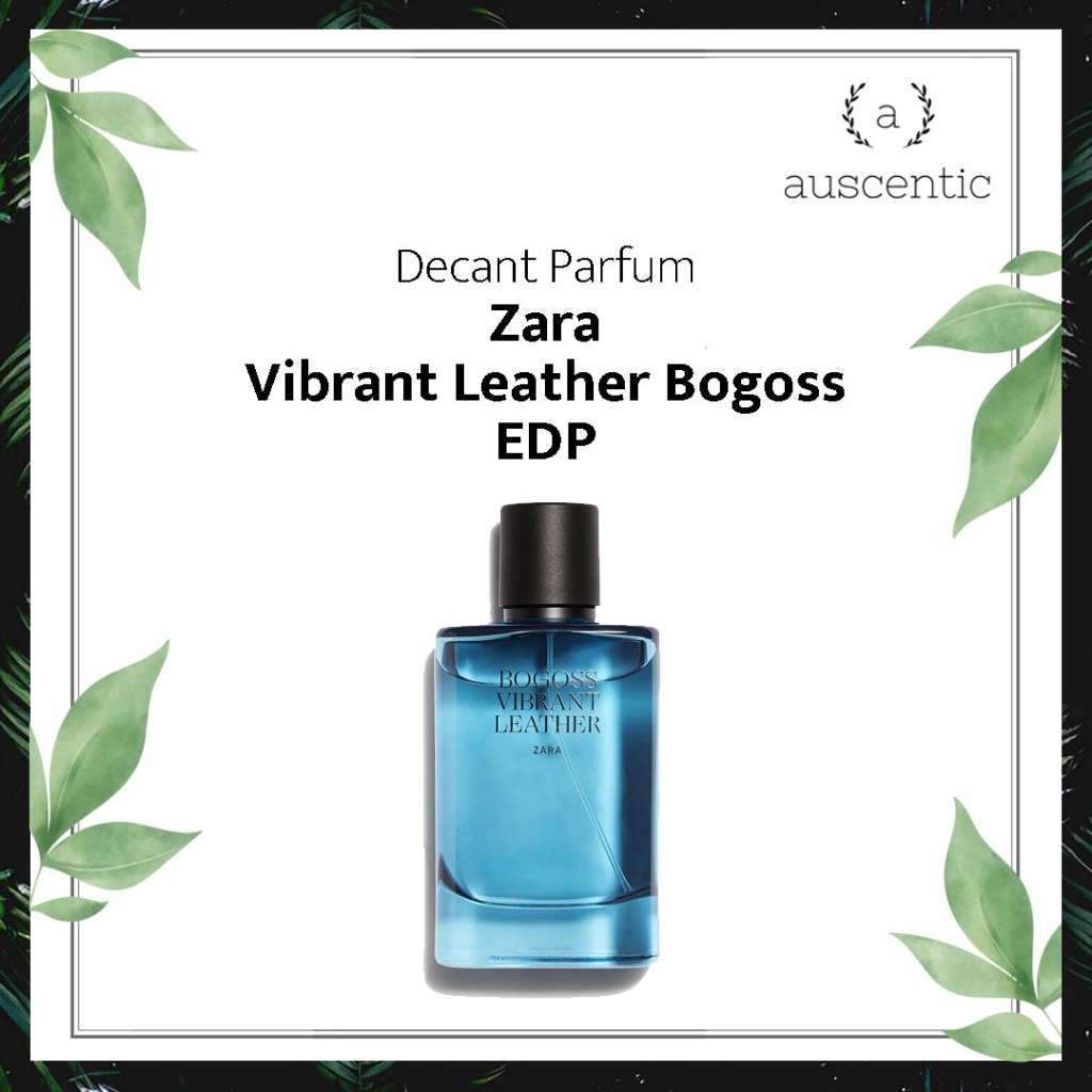 Decant Original Zara Vibrant Leather Bogoss EDP