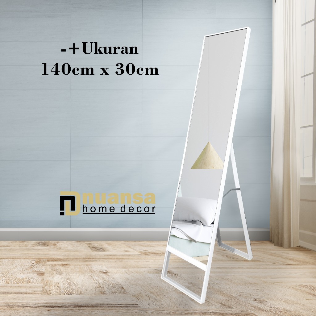 STANDING MIRROR FULL BODY - STANDING MIRROR - CERMIN RIAS - CERMIN BADAN FULL BODY