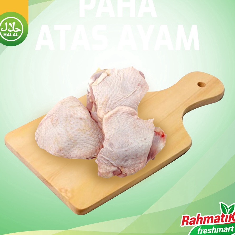 

TIPE NW002 Paha Atas Ayam Segar / Paha Atas Ayam Fresh 1 Kg