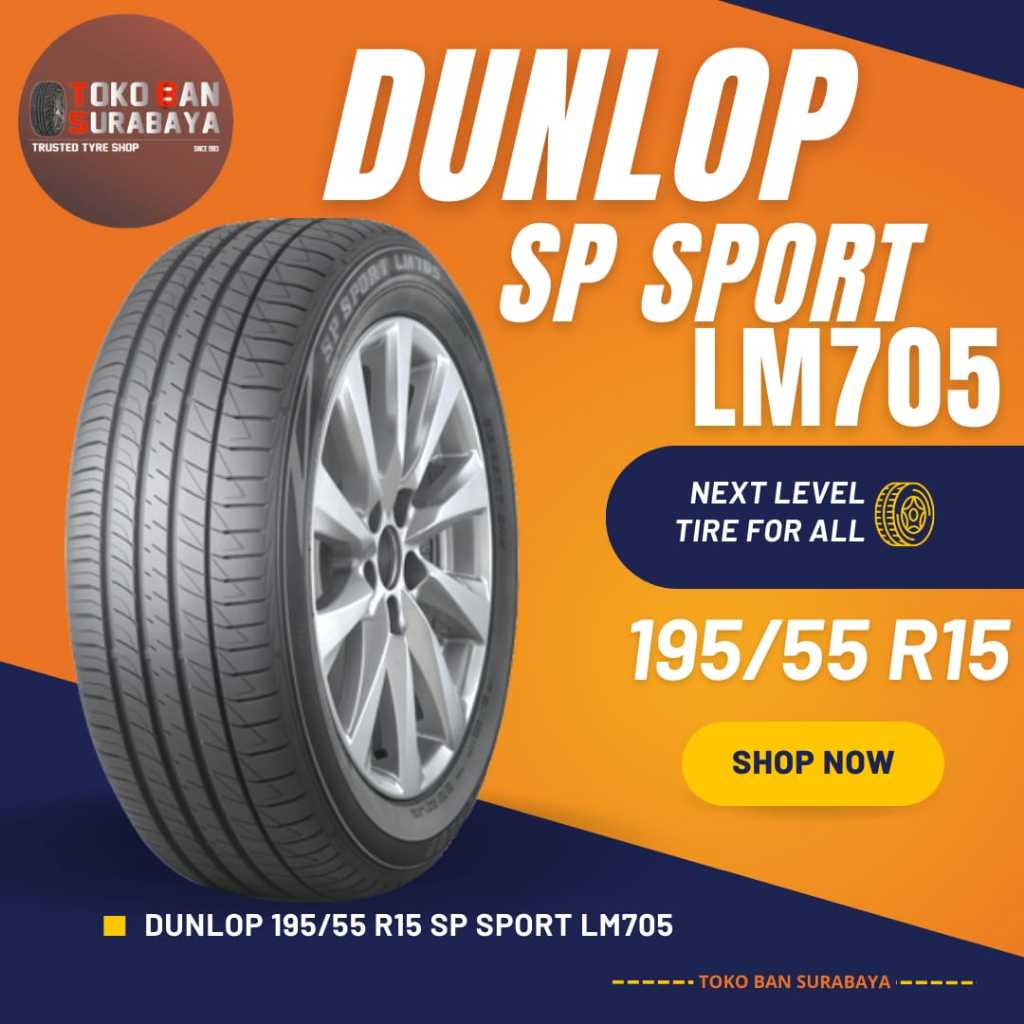 Ban Dunlop DL 195/55 R15 195/55R15 19555R15 19555 R15 195/55/15 R15 R 15 LM 705 LM705