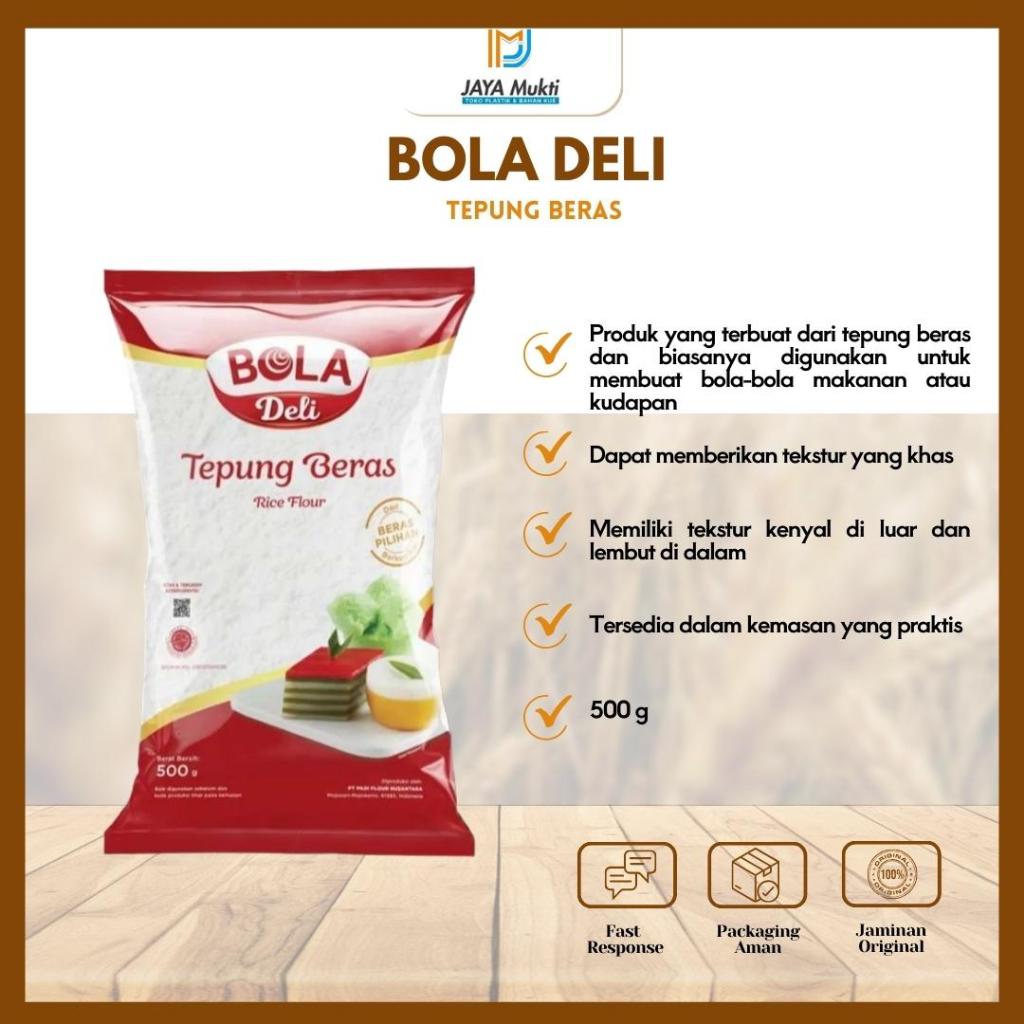 

Tepung Beras Bola Deli 500 g Kemasan Praktis dan Ekonomis