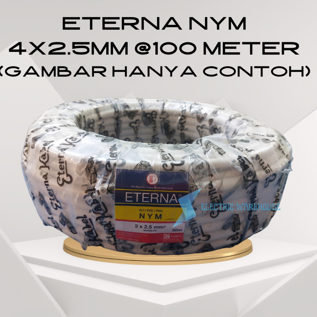 ETERNA KABEL TUNGGAL / KAWAT NYM 4x2.5 / 4 x 2.5 MM 100 METER