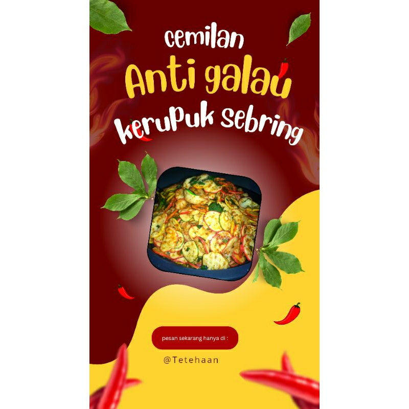 

Cemilan anti galau Kerupuk sebring PEDAS daun jeruk