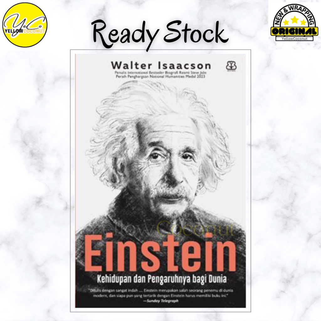 Einstein Kehidupan dan Pengaruhnya Bagi Dunia - Walter Isaacson