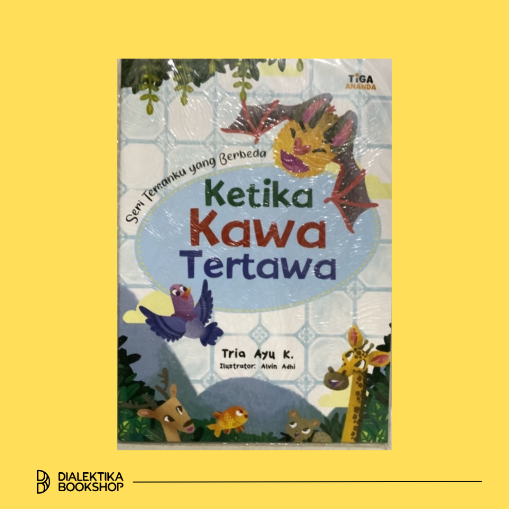 Ketika Kawa Tertawa - Buku Anak Tiga Ananda