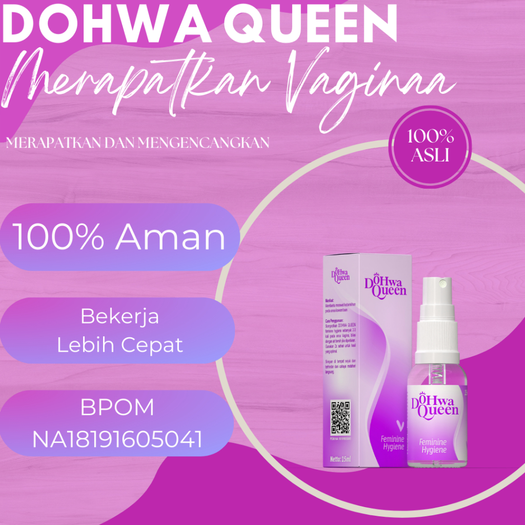 perapat miss v permanen perapat miss v agar kembali perawan bpom original_DOHWA QUEEN Spray Terbatas